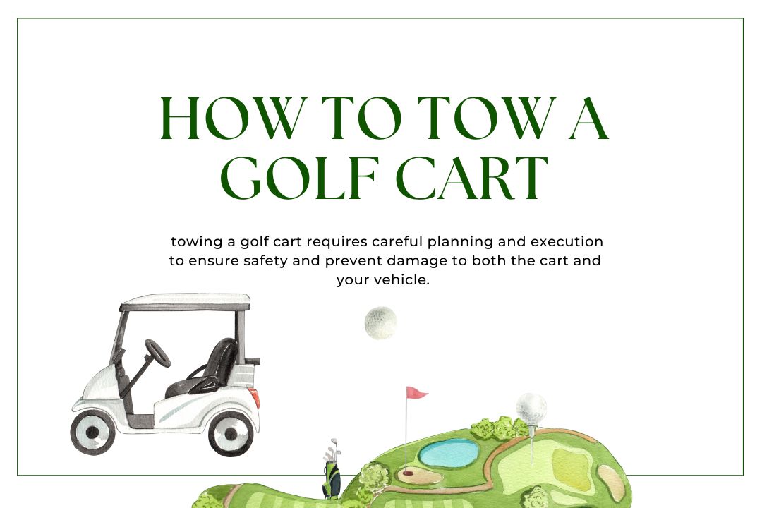 How to Tow a Golf Cart