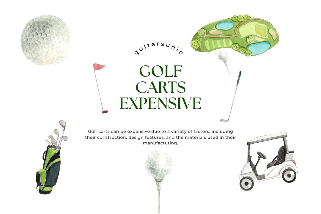 Why Are Golf Carts So Expensive