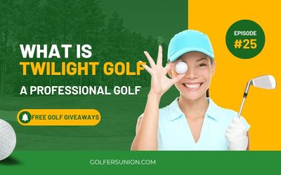 What is Twilight Golf : A Guide to Understanding the Term