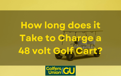 How long does it Take to Charge a 48 volt Golf Cart